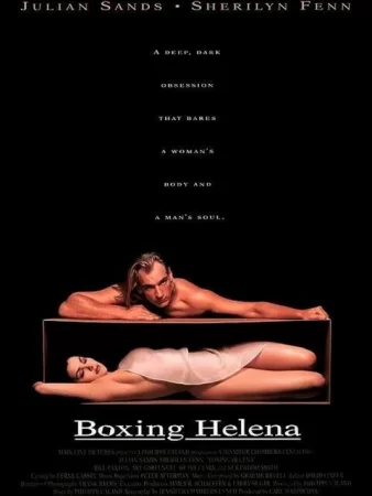 Смотреть кино эротику Елена в ящике / Boxing Helena (1992) онлайн